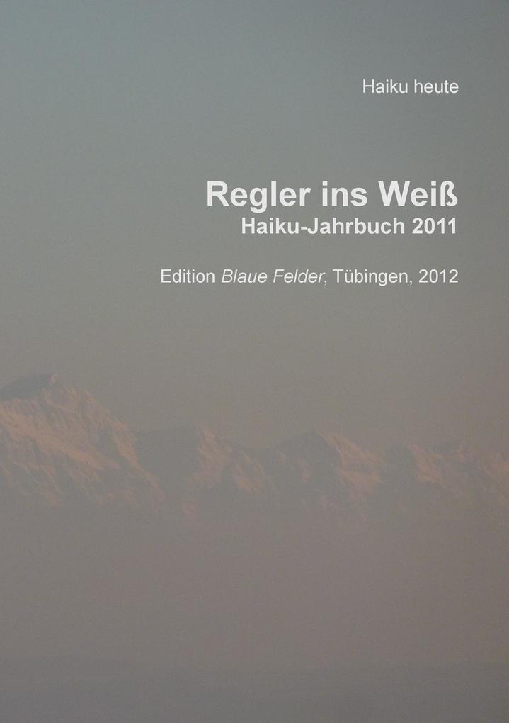 Regler ins Weiß
