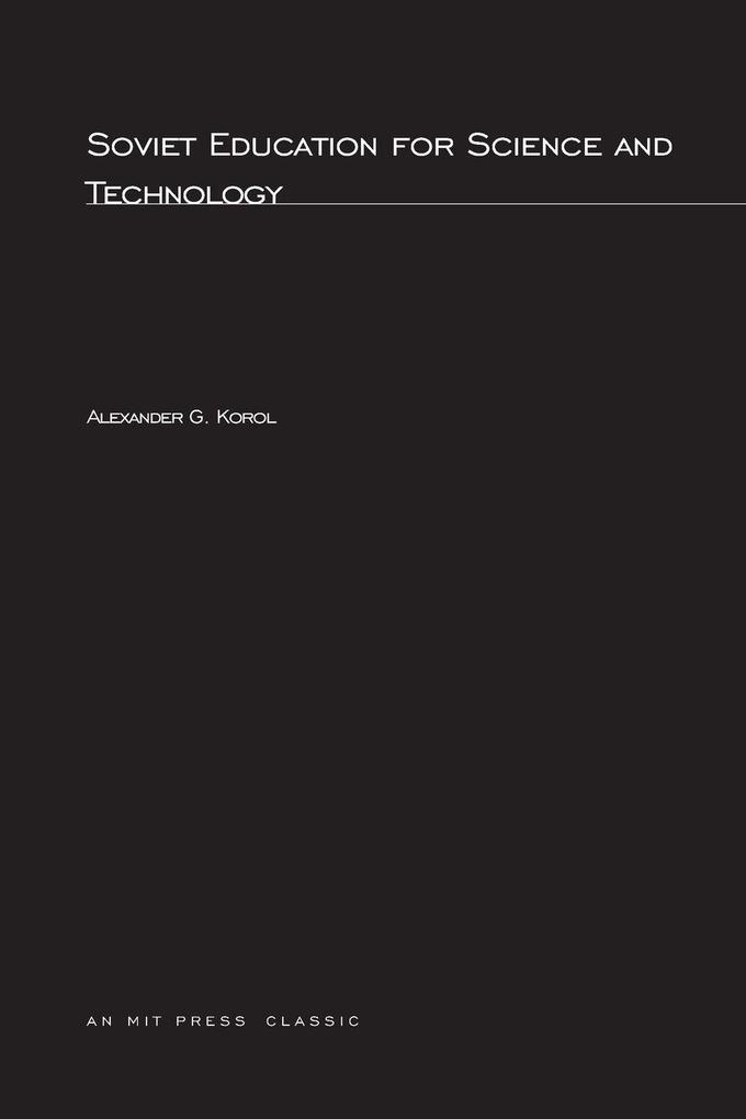 Soviet Education for Science and Technology