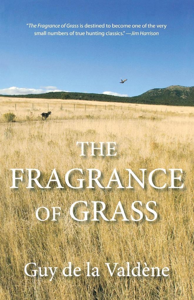 Fragrance of Grass