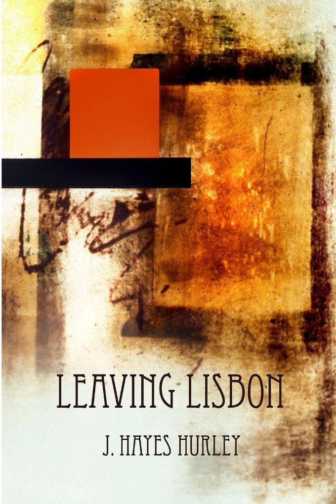 Leaving Lisbon