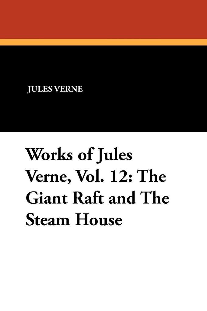 Works of Jules Verne Vol. 12