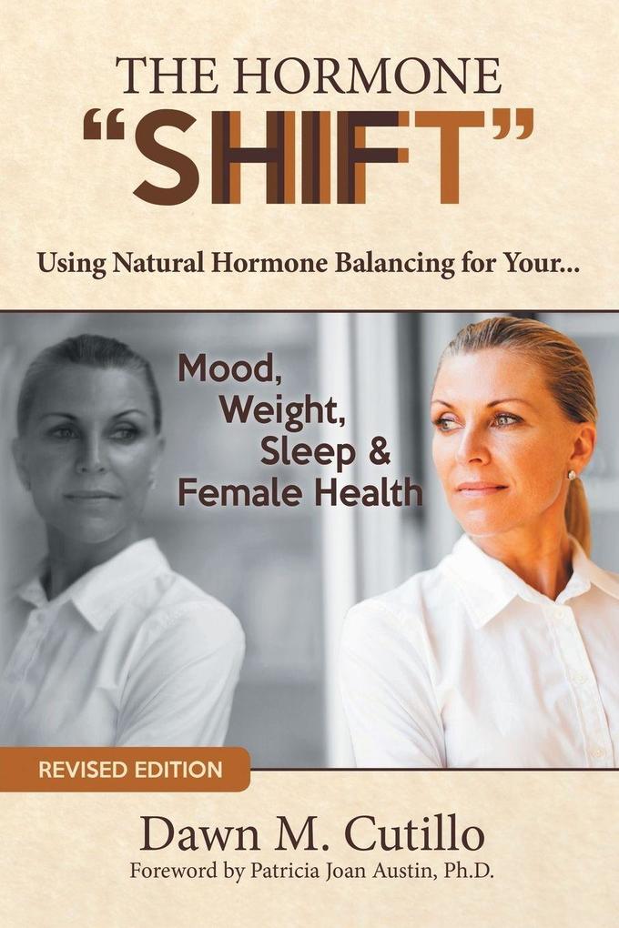 The Hormone 'Shift'