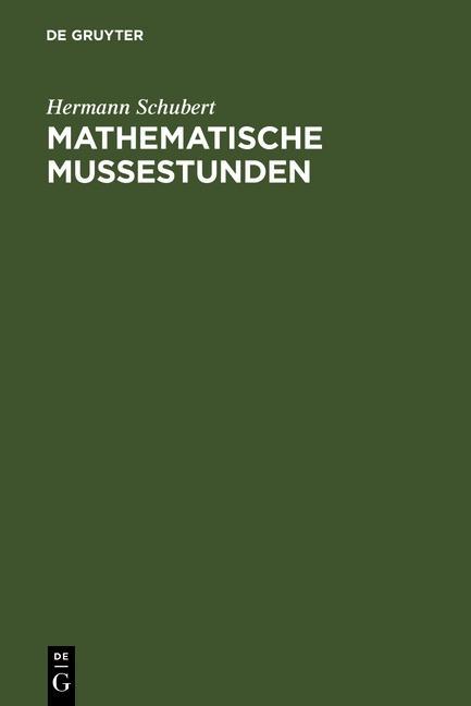 Mathematische Mußestunden als eBook Download von Hermann Schubert - Hermann Schubert