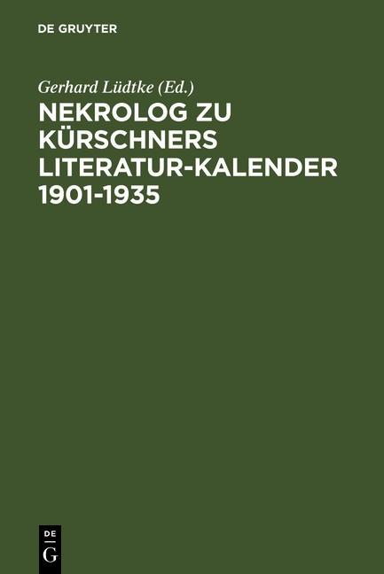 Nekrolog zu Kürschners Literatur-Kalender 1901-1935