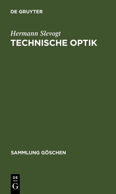 Technische Optik - Hermann Slevogt