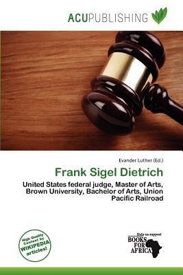 Frank Sigel Dietrich