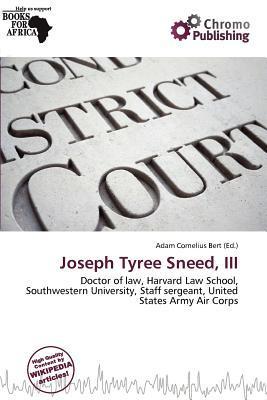 Joseph Tyree Sneed III