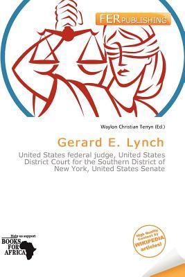 Gerard E. Lynch