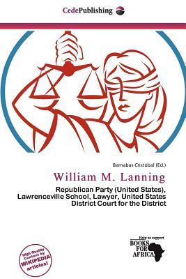 William M. Lanning
