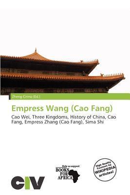 Empress Wang (Cao Fang)