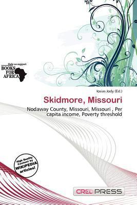 Skidmore Missouri