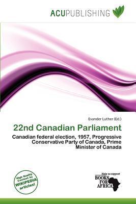 22nd Canadian Parliament
