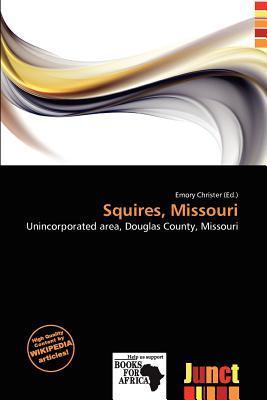 Squires Missouri