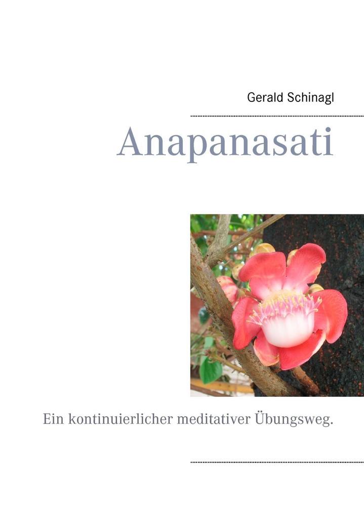 Anapanasati - Gerald Schinagl