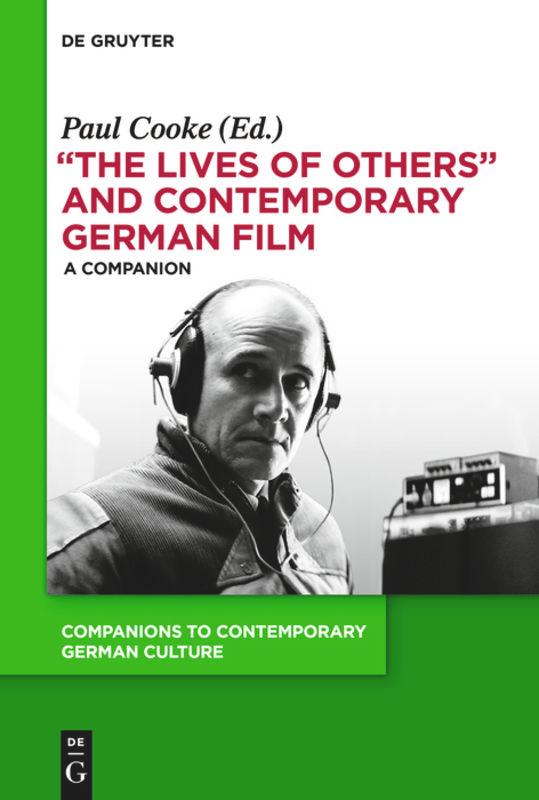 The Lives of Others and Contemporary German Film