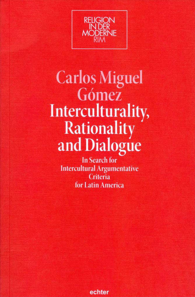 Interculturality Rationality and Dialogue