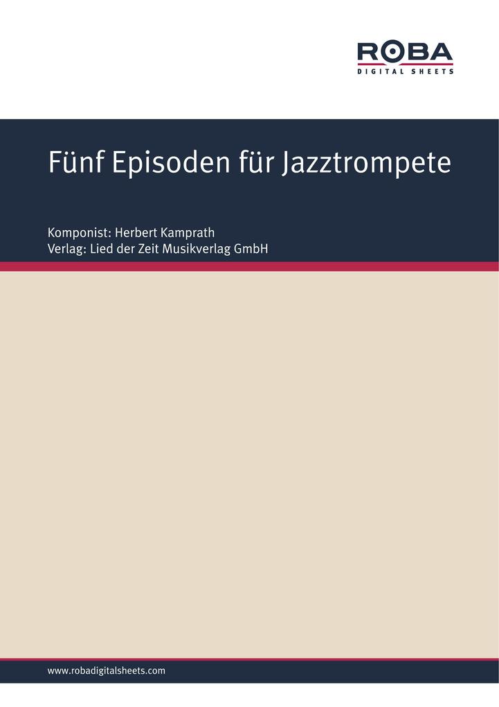 Fünf Episoden für Jazztrompete