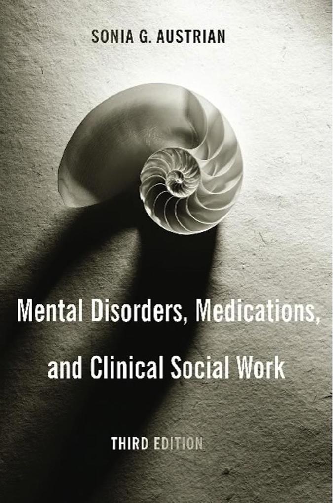 Mental Disorders Medications and Clinical Social Work