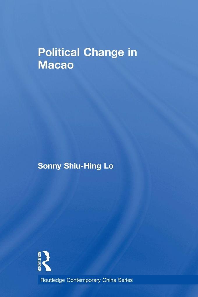 Political Change in Macao