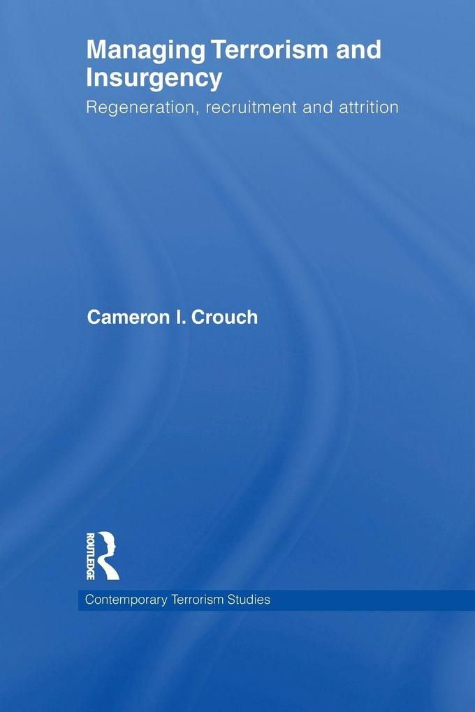 Managing Terrorism and Insurgency