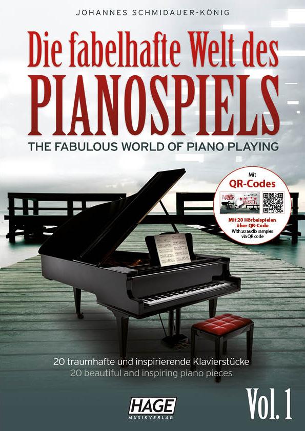 Die fabelhafte Welt des Pianospiels