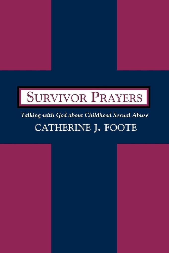 Survivor Prayers