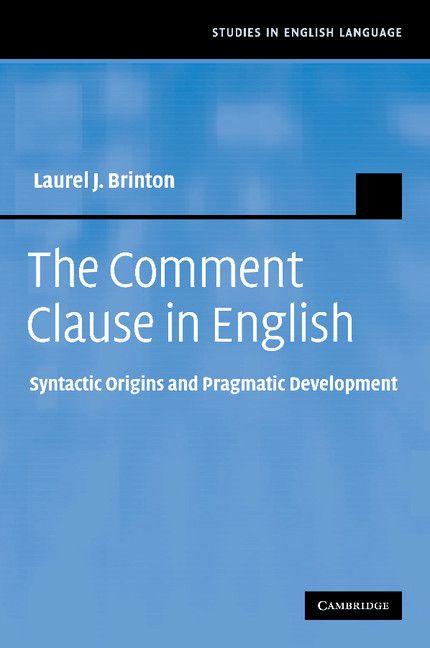 The Comment Clause in English