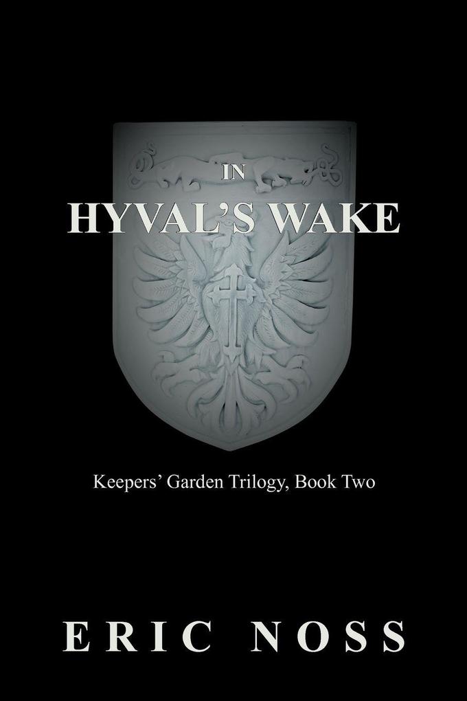 In Hyval's Wake