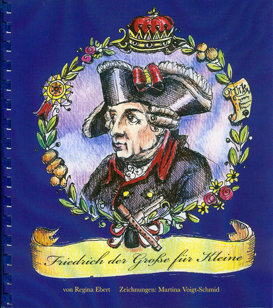 Friedrich der Große für Kleine - Bild 3