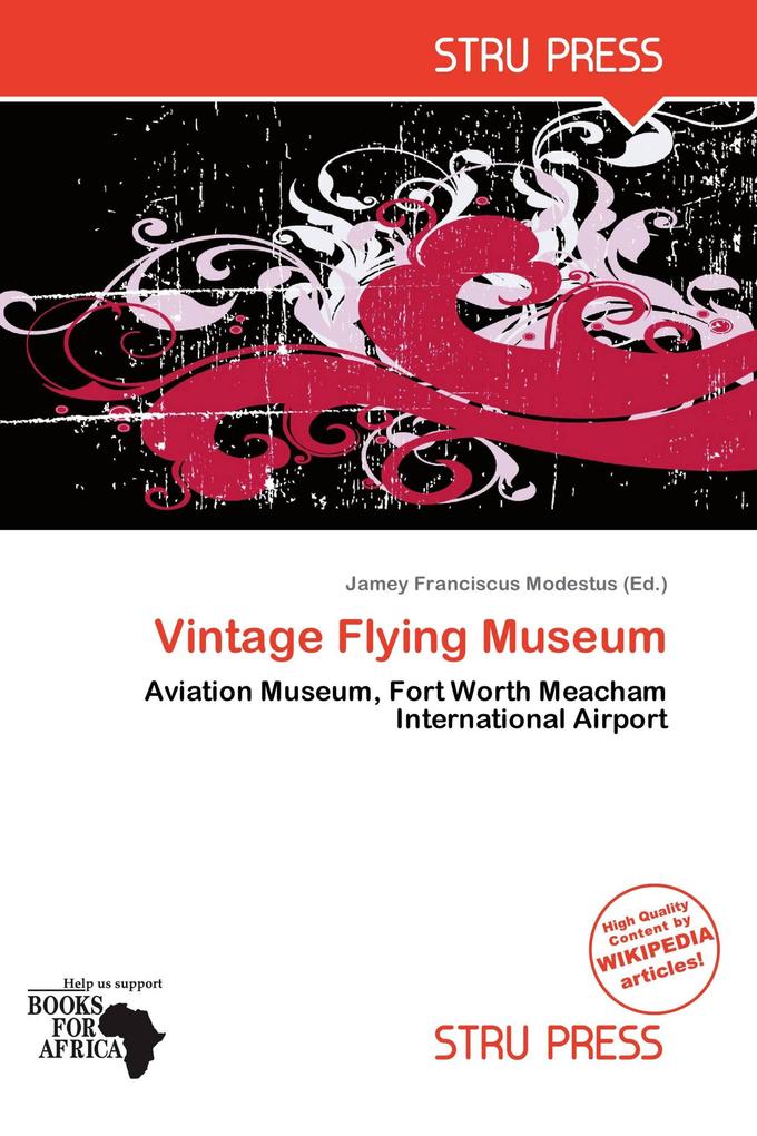 Vintage Flying Museum
