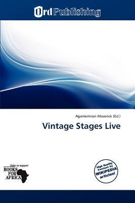 Vintage Stages Live