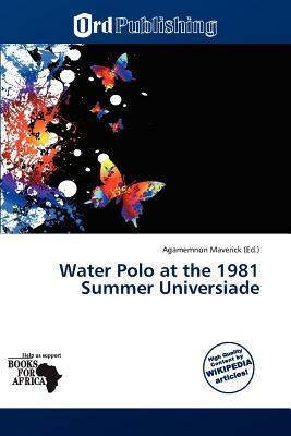 Water Polo at the 1981 Summer Universiade