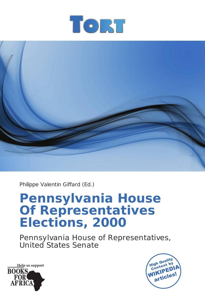 Pennsylvania House Of Representatives Elections 2000