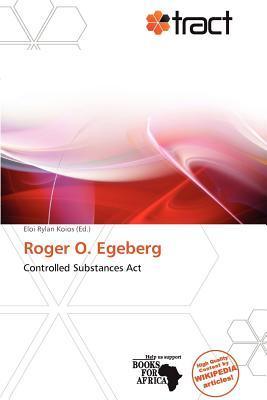 Roger O. Egeberg