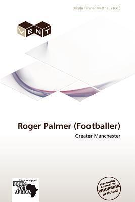 Roger Palmer (Footballer)
