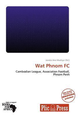 Wat Phnom FC