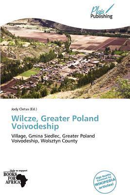 Wilcze Greater Poland Voivodeship
