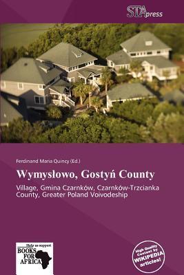 Wymysowo Gosty County