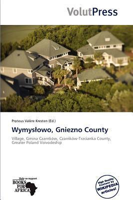 Wymysowo Gniezno County