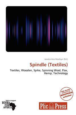 Spindle (Textiles)