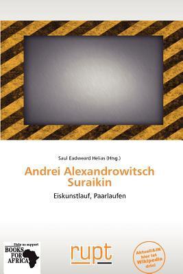 Andrei Alexandrowitsch Suraikin