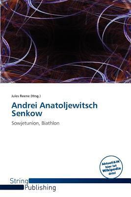 Andrei Anatoljewitsch Senkow