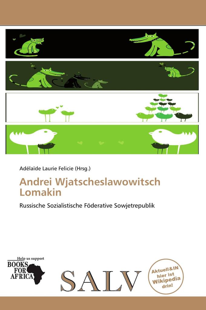 Andrei Wjatscheslawowitsch Lomakin