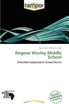 Rogene Worley Middle School