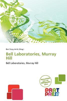 Bell Laboratories Murray Hill