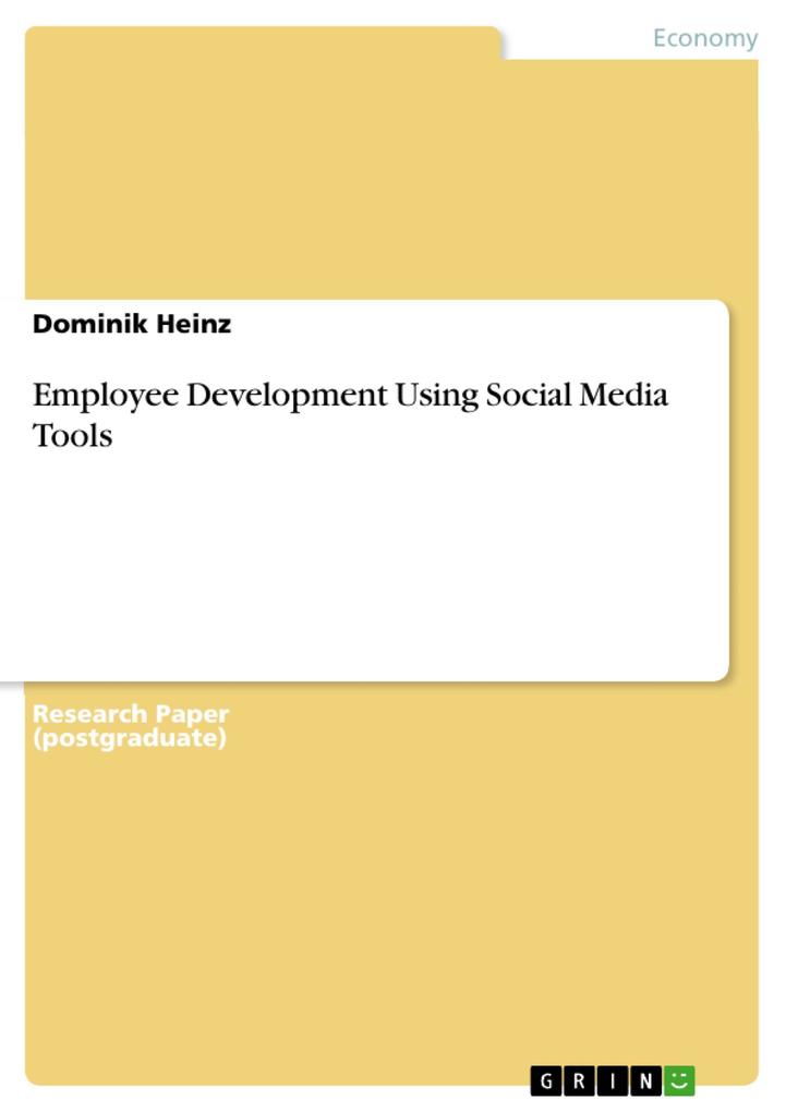 Employee Development Using Social Media Tools - Dominik Heinz
