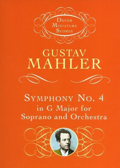Symphony No. 4 in G Major for Soprano and Orchestra - Gustav Mahler