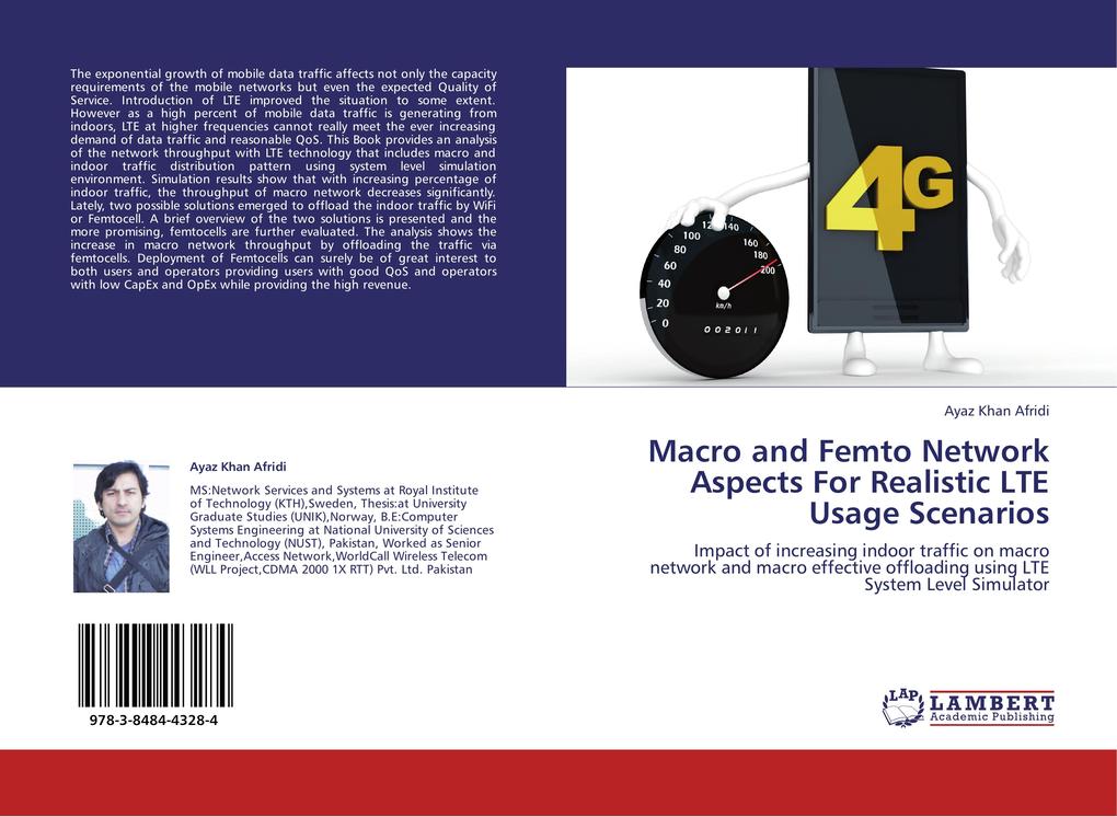 Macro and Femto Network Aspects For Realistic LTE Usage Scenarios