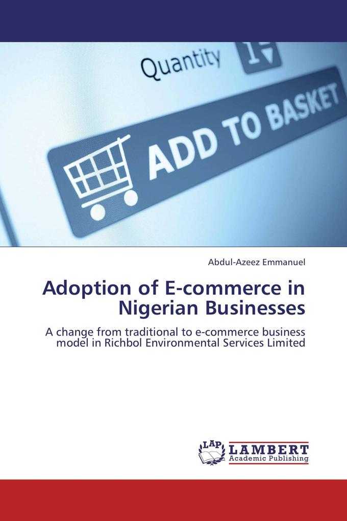 Adoption of E-commerce in Nigerian Businesses