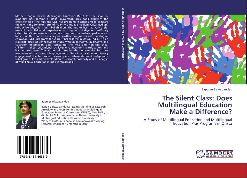 The Silent Class: Does Multilingual Education Make a Difference?